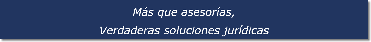 Más que asesorías, Verdaderas soluciones jurídicas